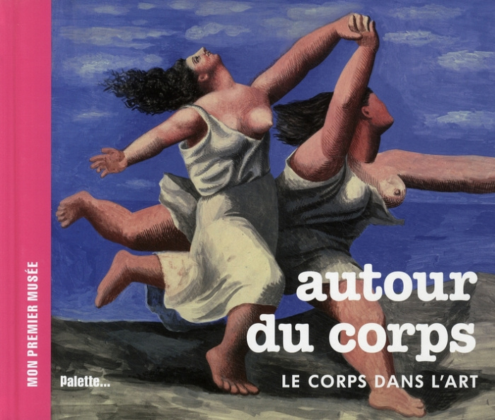 Emprunter Autour du corps. Le corps dans l'art livre