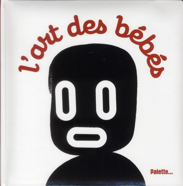 Emprunter L'art des bébés livre