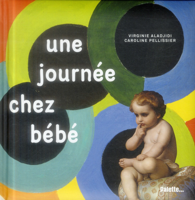 Emprunter Une journée chez bébé livre