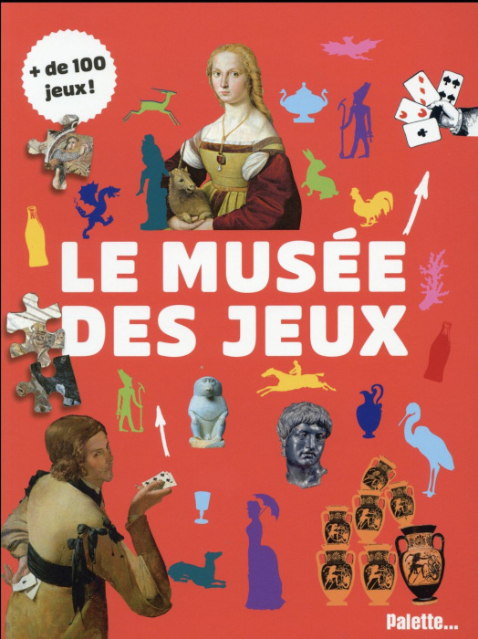 Emprunter Le musée des jeux livre