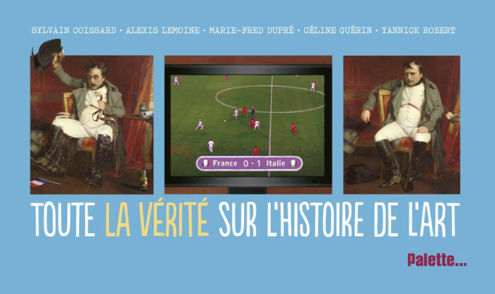 Emprunter Toute la vérité sur l'histoire de l'art livre