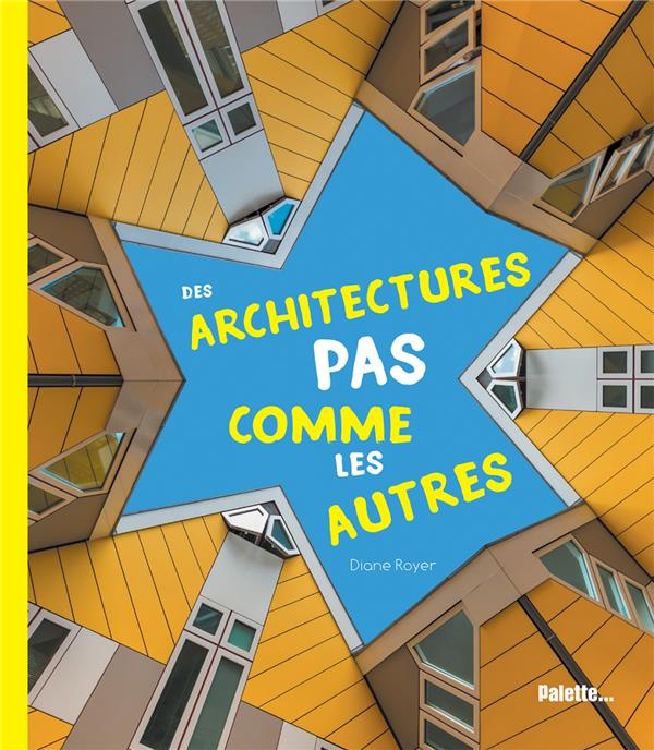 Emprunter Des architectures pas comme les autres livre