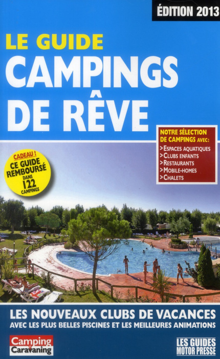 Emprunter le guide campings de rêve. Edition 2013 livre