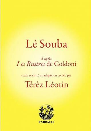 Emprunter Lé Souba d'après Les Rustres de Goldoni livre
