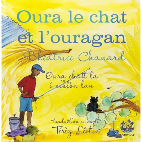 Emprunter Oura le chat et l'ouragan. Oura chatt la é siklòn lan, Edition bilingue français-créole livre