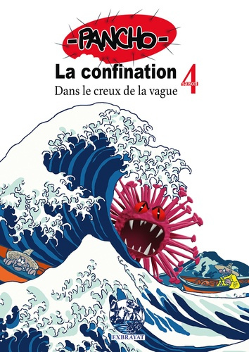Emprunter La confination saison 4. Dans le creux de la vague livre