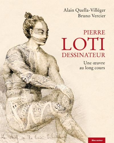 Emprunter Pierre Loti dessinateur. Une oeuvre au long cours, 2e édition livre