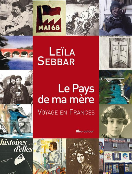Emprunter Le Pays de ma mère / Voyages en Frances livre