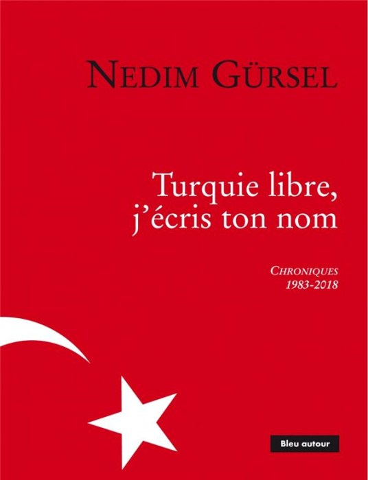 Emprunter Turquie libre, j'écris ton nom livre