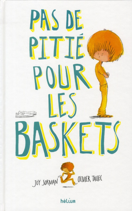 Emprunter Pas de pitié pour les baskets livre