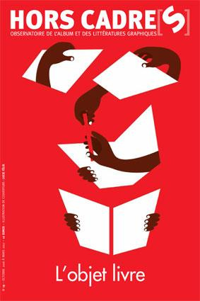 Emprunter Hors Cadre(s) N° 19, octobre 2016 : L'objet livre livre