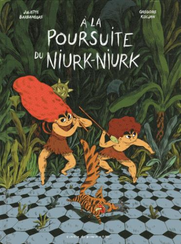 Emprunter A la poursuite de Niourk-Niourk livre