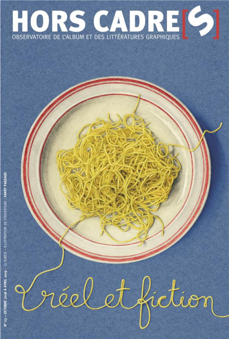 Emprunter Hors Cadre(s) N° 23, octobre 2018 à avril 2019 : Réel et fiction livre