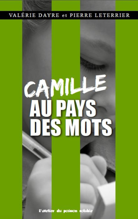 Emprunter Camille au pays des mots livre