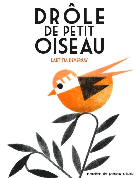 Emprunter Drôle de petit oiseau livre