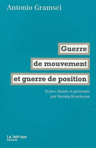 Emprunter Guerre de mouvement et guerre de position livre