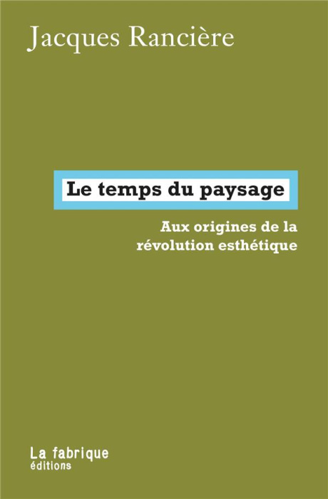 Emprunter Le temps du paysage. Aux origines de la révolution esthétique livre