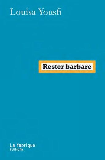 Emprunter Rester barbare livre