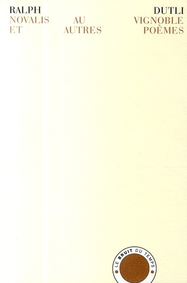 Emprunter Novalis au vignoble et autres poèmes. Edition bilingue français-allemand livre