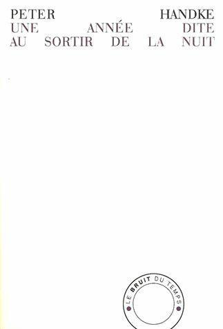Emprunter Une année dite au sortir de la nuit livre