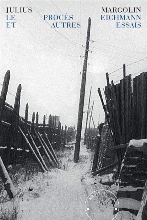 Emprunter Le procès Eichmann et autres essais livre