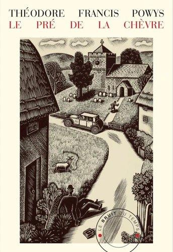 Emprunter Le Pré de la chèvre. Ou Le plus beau cadeau, 1e édition livre