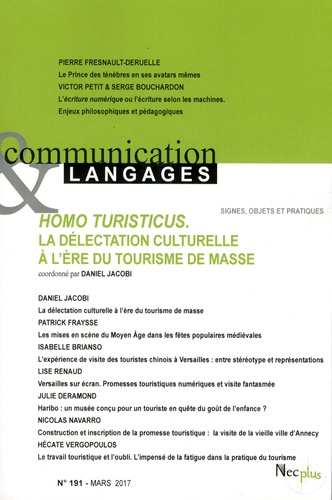 Emprunter Communication et Langages N° 191, mars 2017 : Homo turisticus. La délectation culturelle à l'ère du livre