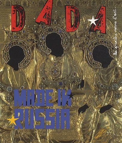 Emprunter Dada N° 155, Avril 2010 : Made in Russia livre