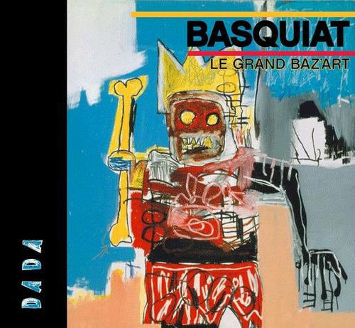 Emprunter Basquiat / Le grand baz'art livre