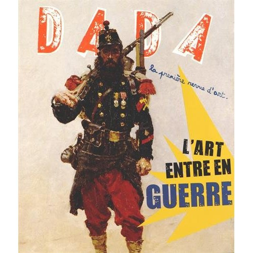 Emprunter Dada N° 192 : L'art entre en guerre livre