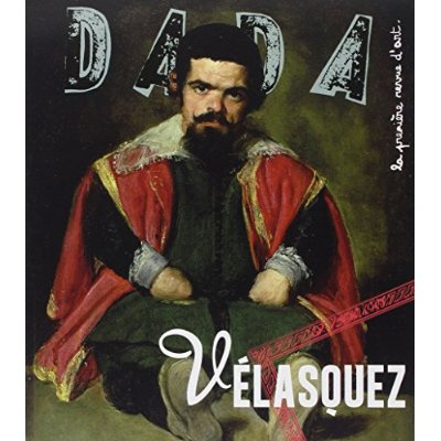 Emprunter Dada N° 198 : Vélasquez livre
