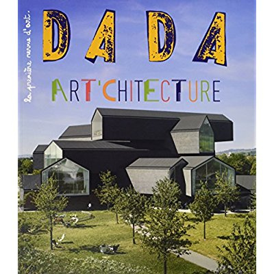 Emprunter Dada N° 211 : Architecture livre