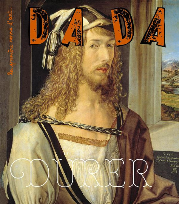 Emprunter Dada N° 256 : Dürer livre