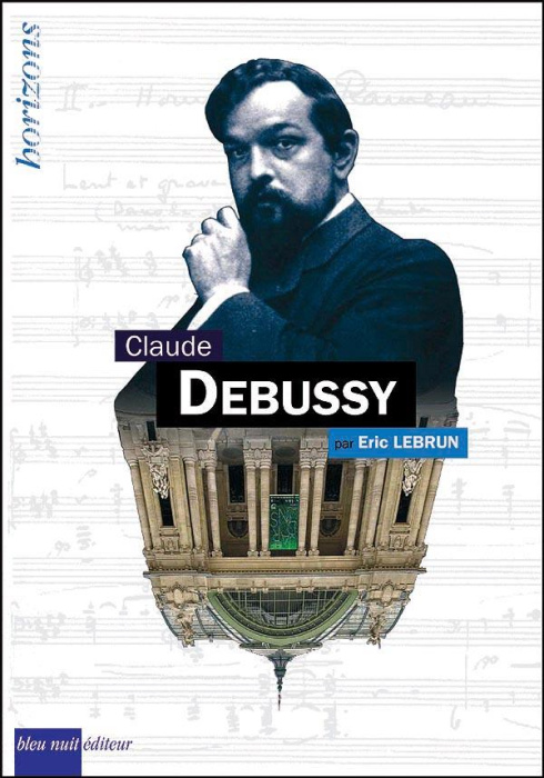 Emprunter Claude Debussy livre