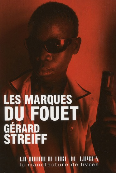 Emprunter Les Marques du fouet livre