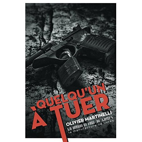 Emprunter QUELQU'UN A TUER livre