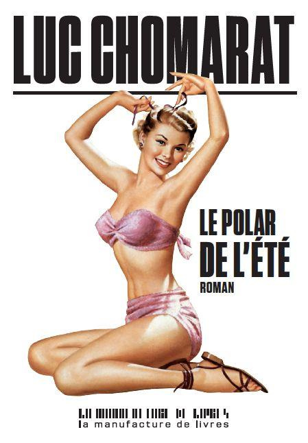 Emprunter Le polar de l'été livre