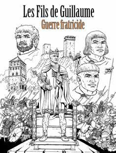 Emprunter Les fils de Guillaume Tome 3 : La guerre fratricide livre