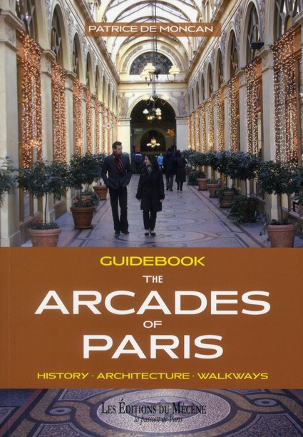 Emprunter Guidebook - the arcades of paris livre