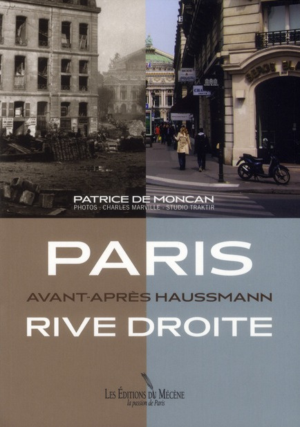 Emprunter Paris Avant-Après Haussmann. Rive droite livre