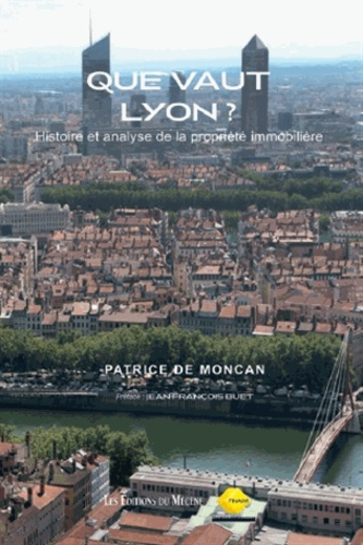 Emprunter Que vaut Lyon ? livre