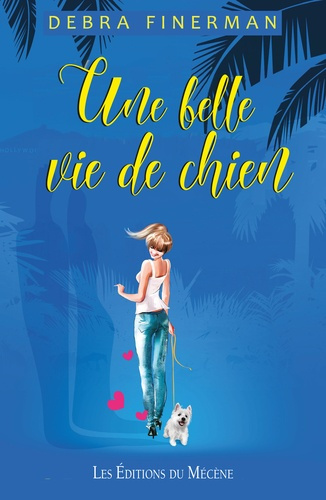 Emprunter Une belle vie de chien livre