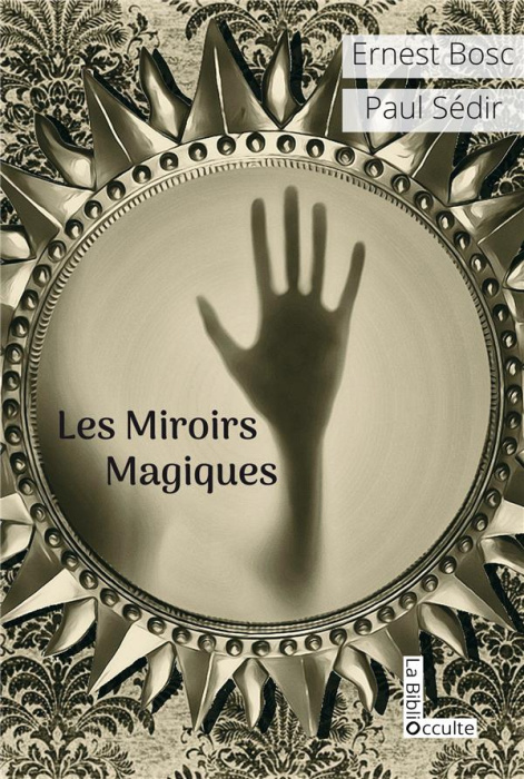 Emprunter Les miroirs magiques livre