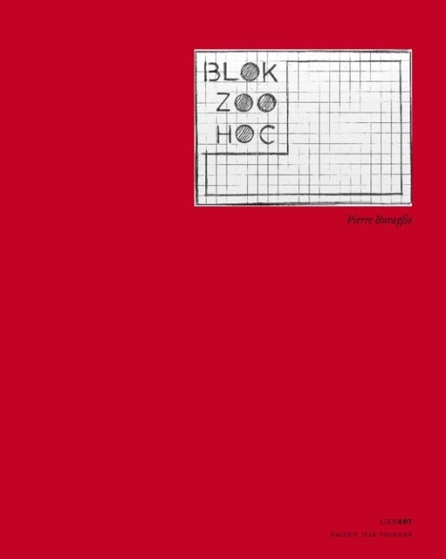 Emprunter PIERRE BURAGLIO BLOK ZOO HOC livre