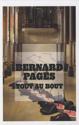 Emprunter BERNARD PAGES TOUT AU BOUT livre