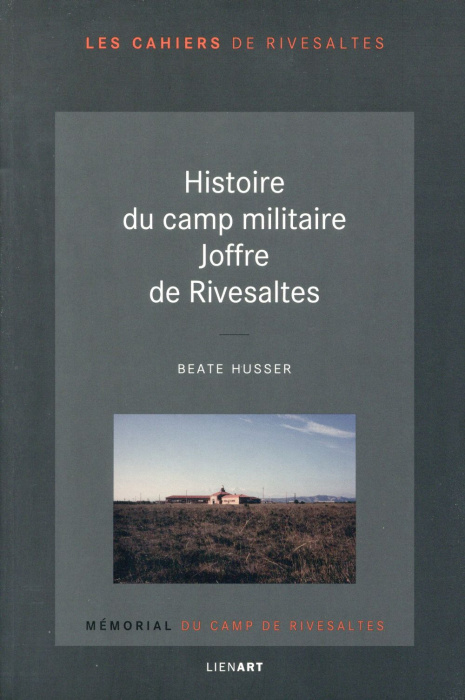 Emprunter HISTOIRE DU CAMP MILITAIRE JOFFRE DE RIVESALTES livre