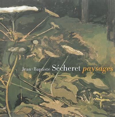 Emprunter JEAN BAPTISTE SECHERET PAYSAGES livre