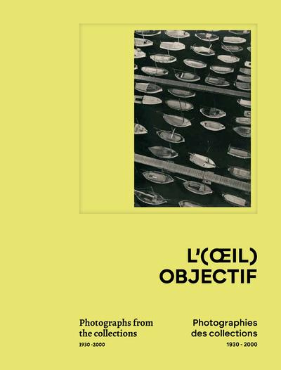 Emprunter L'(OEIL) OBJECTIF PHOTOGRAPHIE livre