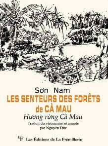 Emprunter Les senteurs des forêts de Ca Mau livre