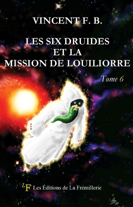 Emprunter Les six druides et la mission de Louiliorre livre